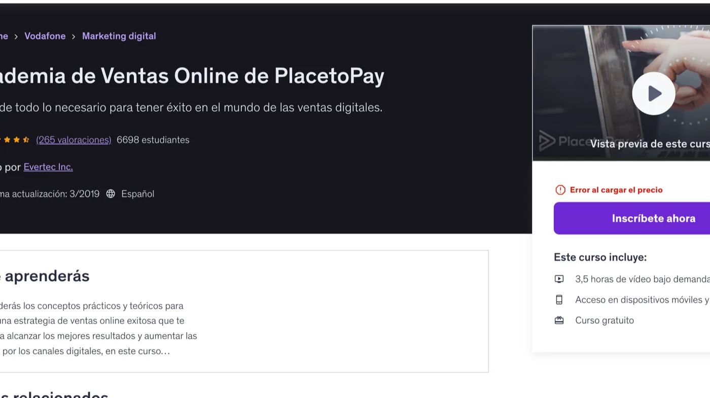 Academia de Ventas Online de PlacetoPay en Udemy, con 4,6 de valoración y 6.698 estudiantes