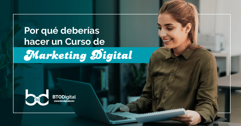 Curso de marketing digital - BTODigital Colombia - Agencia de Marketing Digital