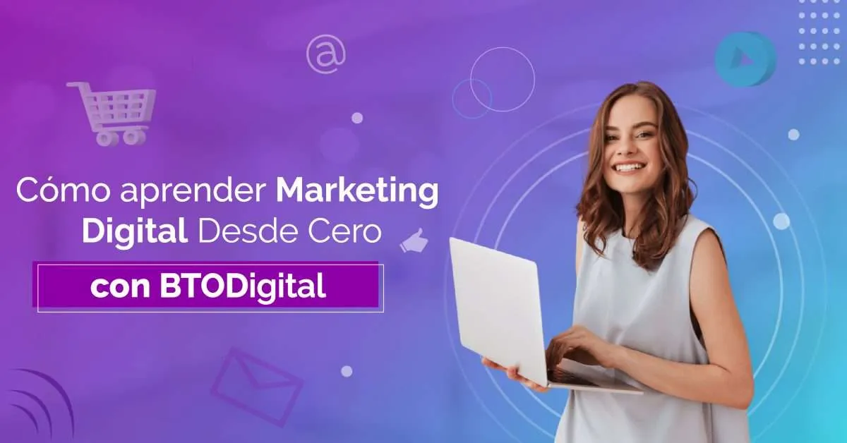 Amplía Tus Conocimientos En El Marketing Digital Desde Cero Con Nuestro ...